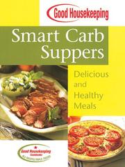 Cover of: Good Housekeeping Smart Carb Suppers by The Editors of Good Housekeeping