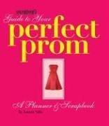 Cover of: Seventeen's Guide to Your Perfect Prom: A Planner & Scrapbook