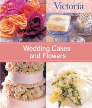 Cover of: Wedding Cakes and Flowers
