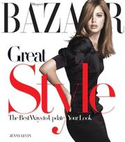 Cover of: Harper's Bazaar Great Style by Jenny Levin