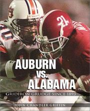 Cover of: Alabama vs. Auburn: Gridiron Grudge Since 1893