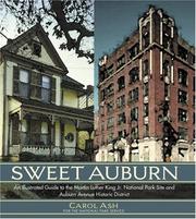 Cover of: Sweet Auburn: An Illustrated Guide to the Martin Luther King Jr. National Park Site and Auburn Avenue Historical District