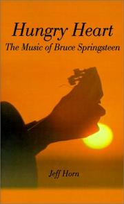 Cover of: Hungry Heart : The Music of Bruce Springsteen