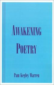 Cover of: Awakening Poetry | Pam Kegley Warren
