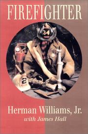 Firefighter by Herman Williams