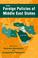 Cover of: The Foreign Policies of Middle East States (The Middle East in the International System)