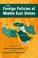 Cover of: The Foreign Policies of Middle East States (Middle East in the International System)