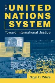 Cover of: The United Nations System: Toward International Justice