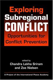 Cover of: Exploring Subregional Conflict: Opportunities for Conflict Prevention (Project of the International Peace Academy)