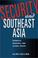 Cover of: Security and Southeast Asia