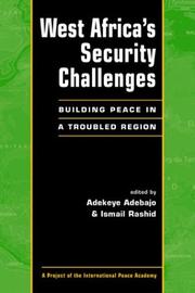 Cover of: West Africa's security challenges by Adekeye Adebajo