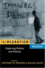 Cover of: The Migration Reader: Exploring Politics And Policies