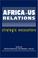 Cover of: Africa-US Relations