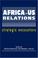 Cover of: Africa-US relations