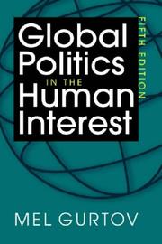 Cover of: Global Politics in the Human Interest