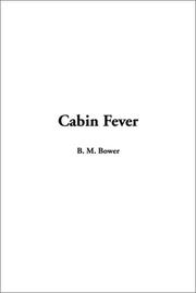 Cover of: Cabin Fever by Bertha Muzzy Bower
