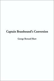 Cover of: Captain Brassbound's Conversion by George Bernard Shaw