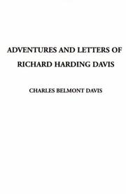 Cover of: Adventures and Letters of Richard Harding Davis by Charles Belmont Davis
