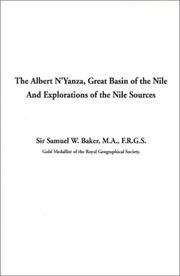 Cover of: Albert N'Yanza, Great Basin of the Nile and Explorations of the Nile Sources