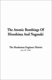 Cover of: The Atomic Bombings of Hiroshima and Nagasaki