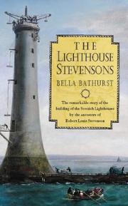The lighthouse Stevensons by Bella Bathurst