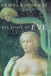 Cover of: The story of Eve by Pamela Norris