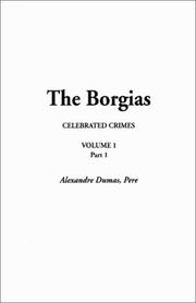 Cover of: The Borgias (Celebrated Crimes) | 