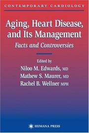 Aging, Heart Disease, and Its Management by Niloo M. Edwards