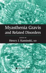 Myasthenia Gravis and Related Disorders by Henry J. Kaminski