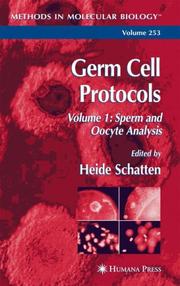Cover of: Germ Cell Protocols: Volume 1: Sperm and Oocyte Analysis (Methods in Molecular Biology)