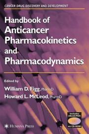 Cover of: Handbook of Anticancer Pharmacokinetics and Pharmacodynamics (Cancer Drug Discovery and Development)
