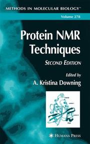 Cover of: Protein NMR Techniques by A. Kristina Downing