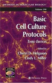 Basic Cell Culture Protocols (Methods in Molecular Biology)