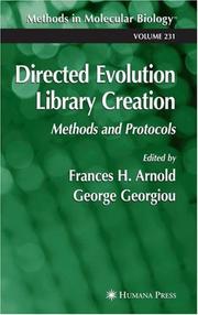 Directed evolution library creation by George Georgiou