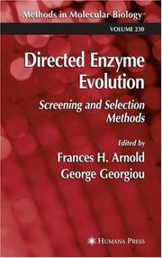 Directed enzyme evolution by George Georgiou