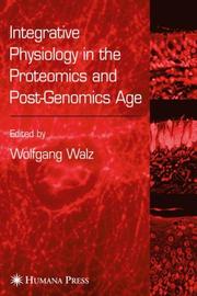 Cover of: Integrative Physiology: In the Age of Genomics and Proteomics