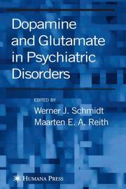 Cover of: Dopamine and Glutamate in Psychiatric Disorders