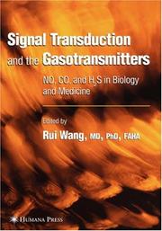 Cover of: Signal Transduction and the Gasotransmitters: NO, CO, and H2S in Biology and Medicine