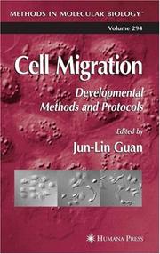 Cover of: Cell Migration by Jun-Lin Guan