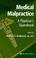 Cover of: Medical Malpractice