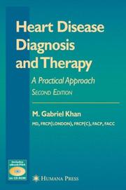 Cover of: Heart Disease Diagnosis and Therapy: A Practical Approach (Contemporary Cardiology)
