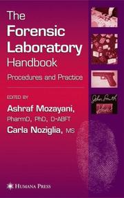 Cover of: The forensic laboratory handbook: procedures and practice