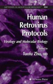 Cover of: Human Retrovirus Protocols: Virology and Molecular Biology (Methods in Molecular Biology)
