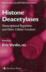 Histone Deacetylases by Eric Verdin