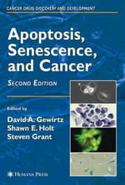 Cover of: Apoptosis, Senescence and Cancer (Cancer Drug Discovery and Development) by 