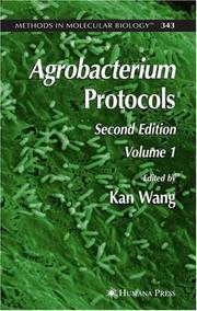 Cover of: Agrobacterium Protocols: Volume I (Methods in Molecular Biology)