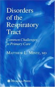 Cover of: Disorders of the Respiratory Tract: Common Challenges in Primary Care (Current Clinical Practice)