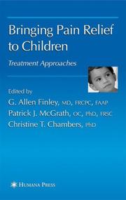 Cover of: Bringing Pain Relief to Children | G. Allen Finley