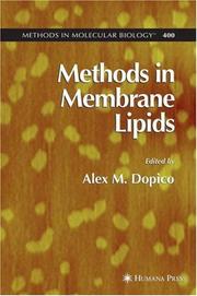 Cover of: Methods in Membrane Lipids by Alex Dopico