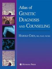 Cover of: Atlas of Genetic Diagnosis and Counseling by Harold Chen